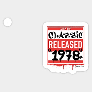 Hip Hop born year 1978 Sticker